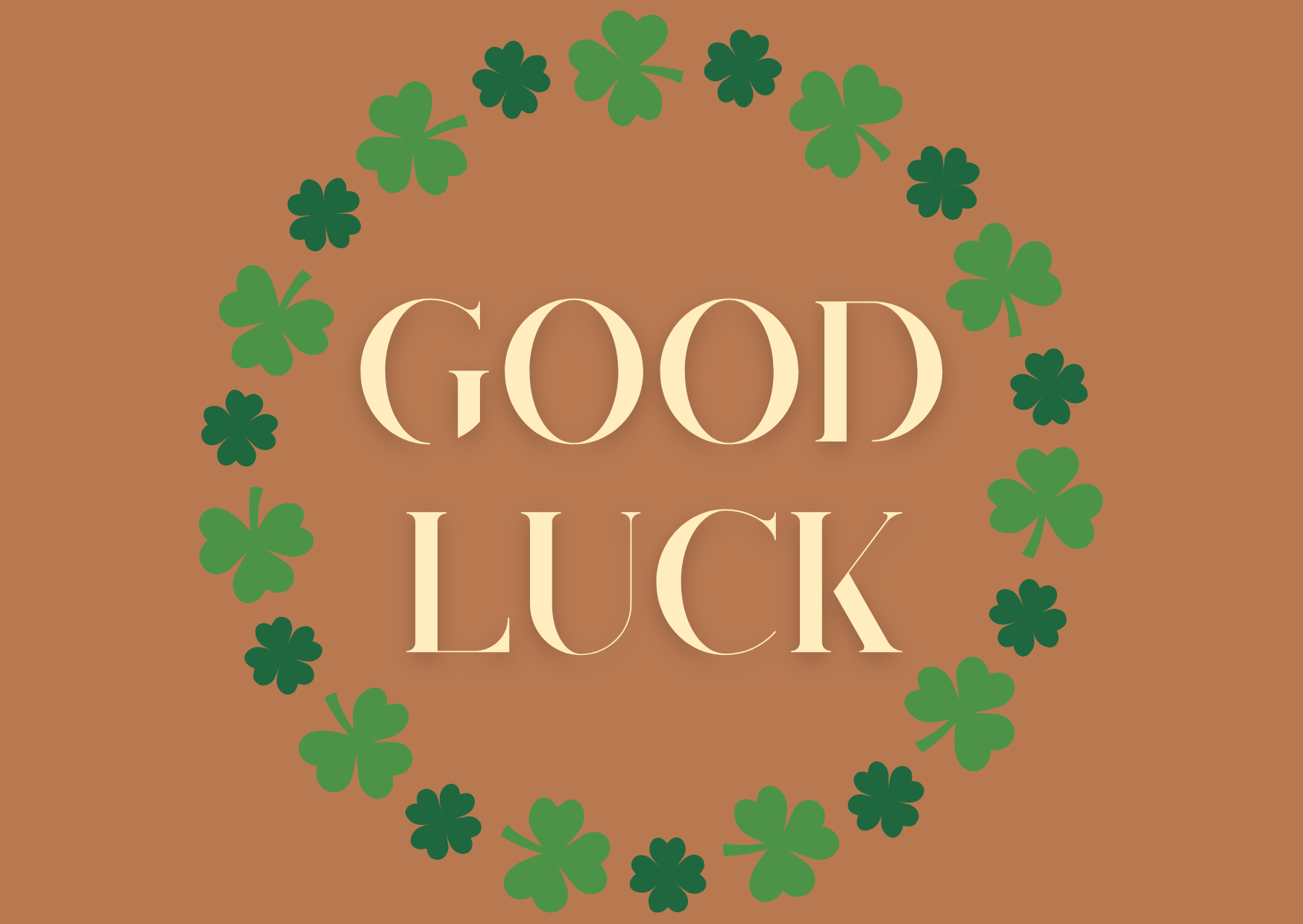 Good Luck