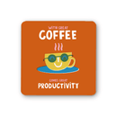 Coaster with a coffee cup design and text on an orange background