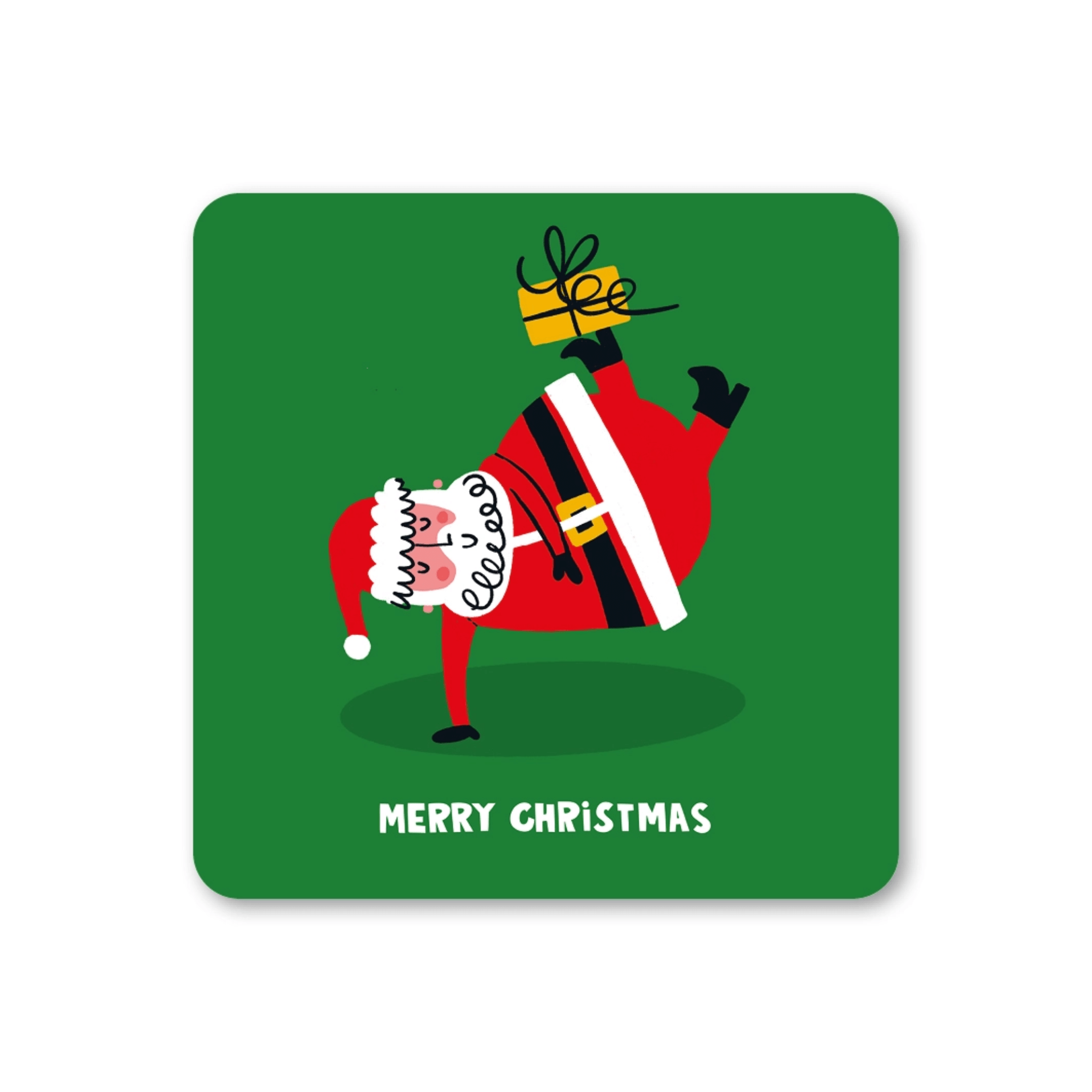 Green coaster featuring a cartoon Santa Claus doing a one-handed handstand while holding a yellow present, with “Merry Christmas” text below.