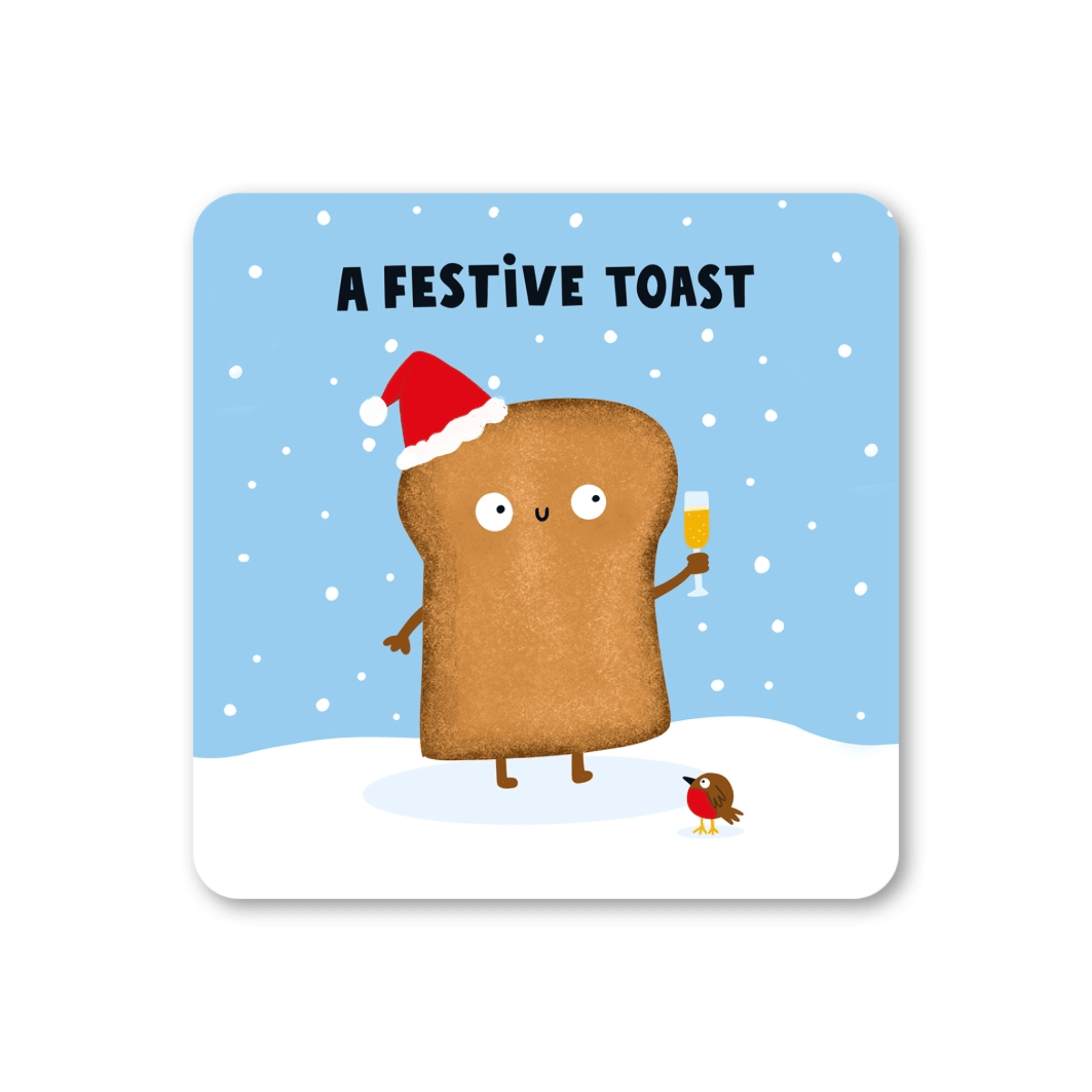 Coaster with cartoon toast character wearing a Santa hat and holding a glass, with text 'A Festive Toast' on a snowy background.