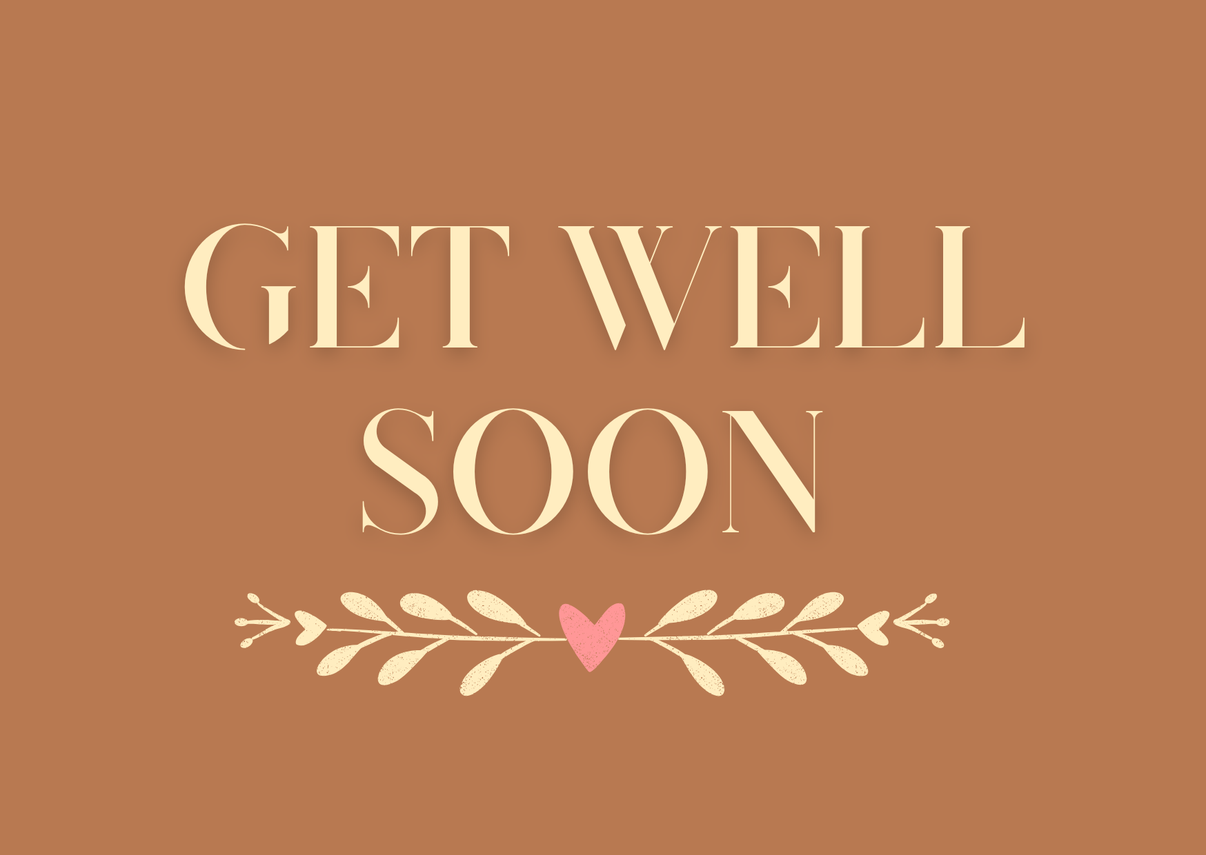 Get Well Soon