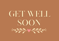 Get Well Soon card with decorative elements on a brown background