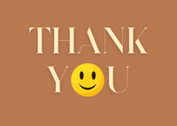 Text 'THANK YOU' with a smiley face on a brown background